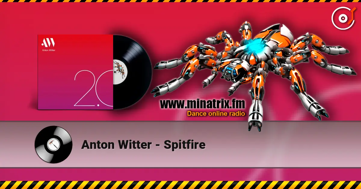 Anton Witter - Spitfire écouter en ligne en haute qualité | Minatrix.FM