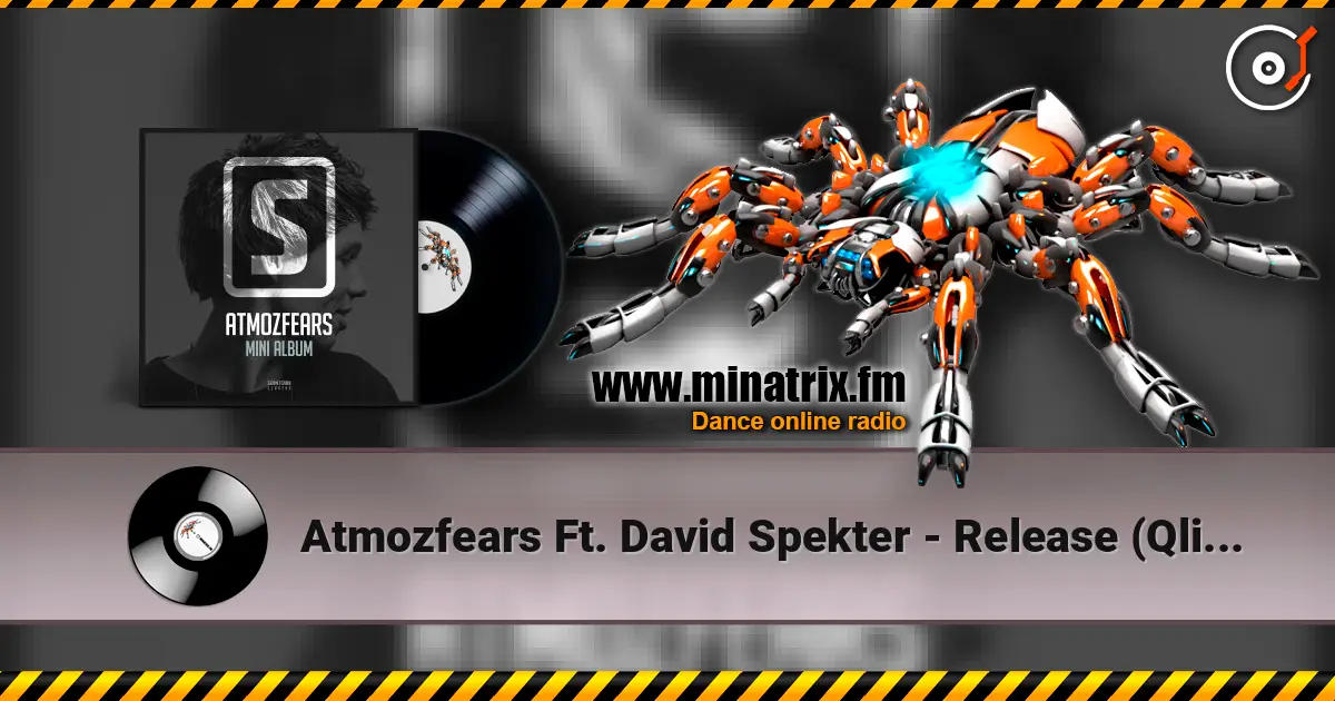 Atmozfears Ft. David Spekter - Release (Qlimax Edit Radio Edit) écouter en ligne en haute qualité | Minatrix.FM