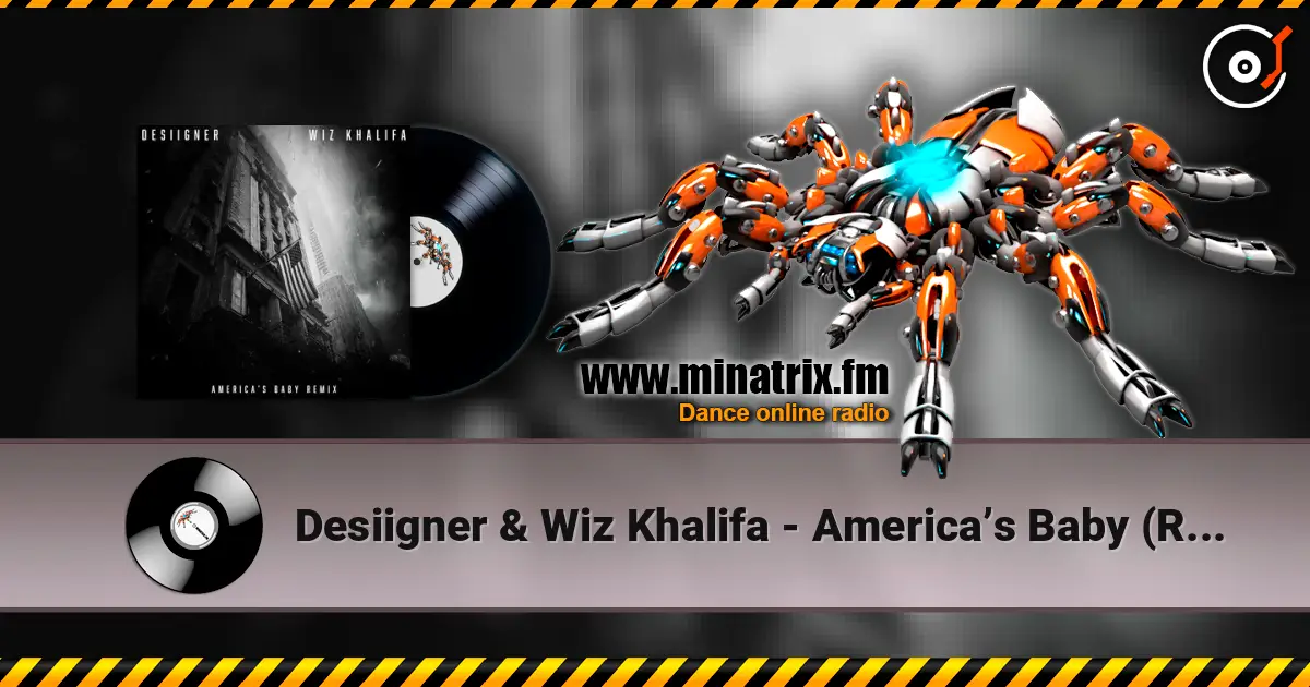 Desiigner & Wiz Khalifa - America’s Baby (Remix) écouter en ligne en haute qualité | Minatrix.FM
