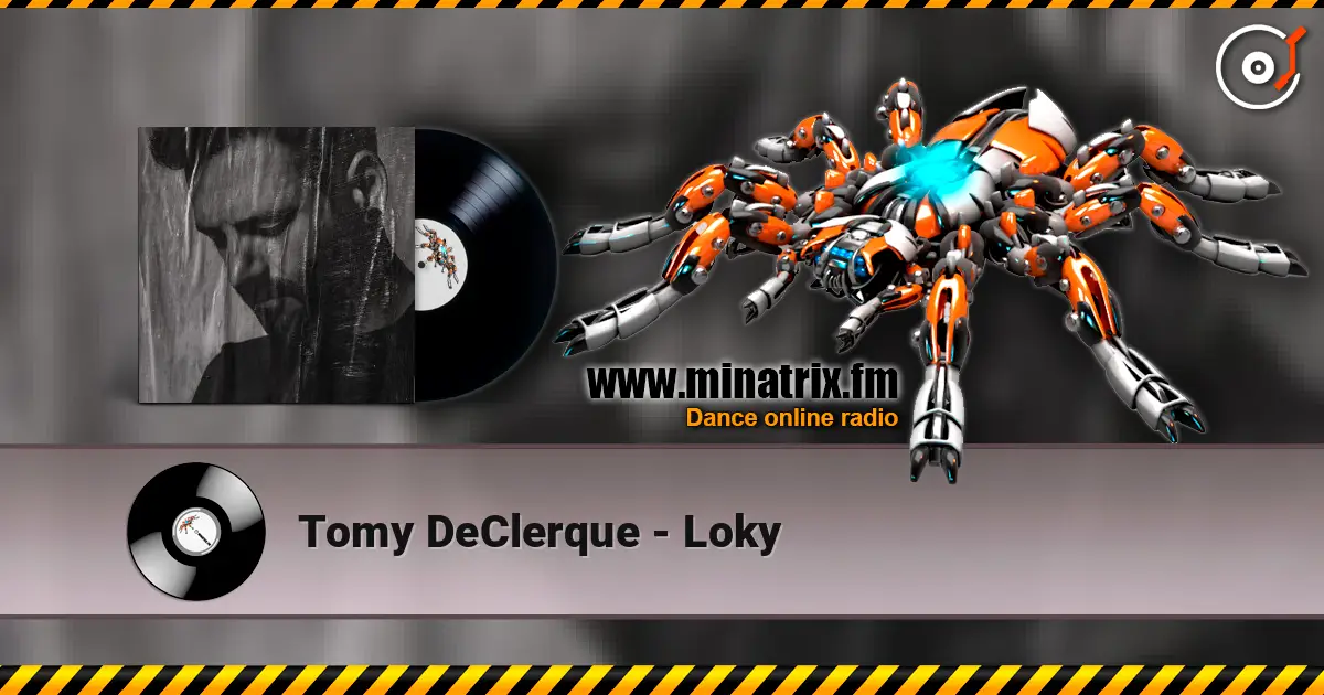 Tomy DeClerque - Loky écouter en ligne en haute qualité | Minatrix.FM