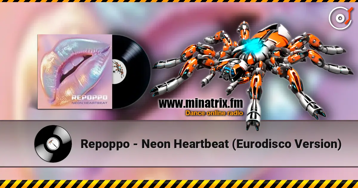 Repoppo - Neon Heartbeat (Eurodisco Version) écouter en ligne en haute qualité | Minatrix.FM
