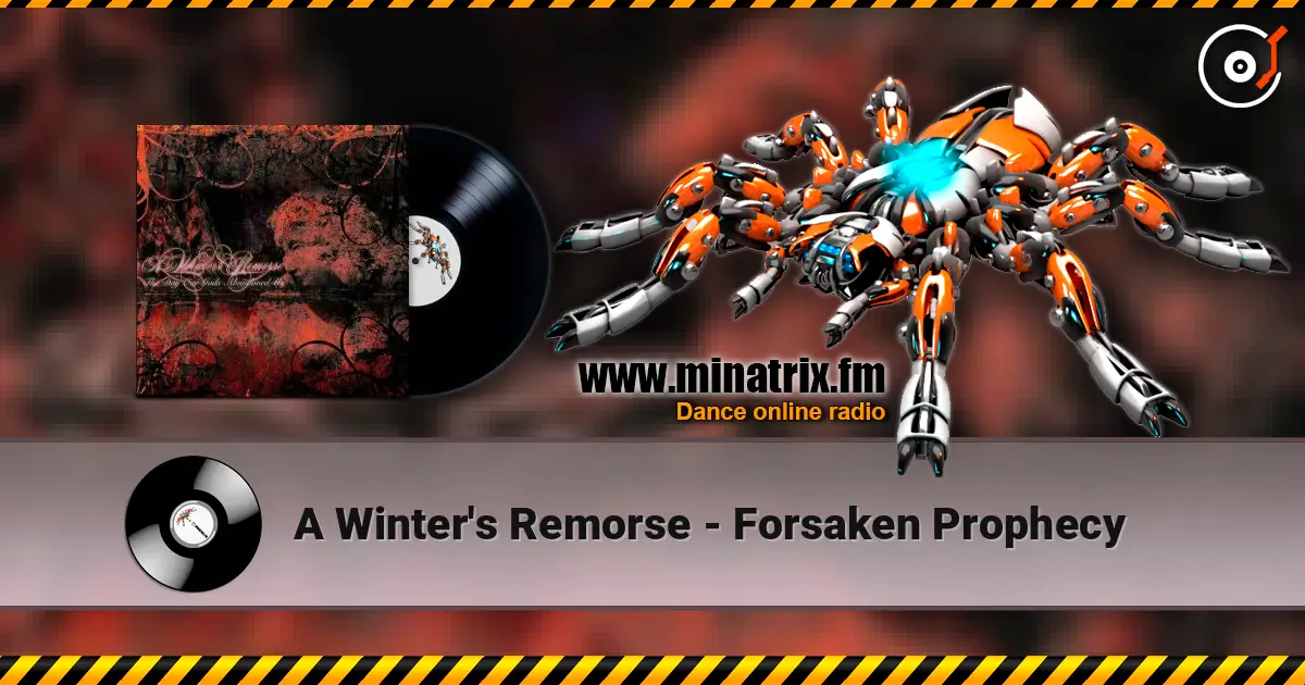 A Winter's Remorse - Forsaken Prophecy écouter en ligne en haute qualité | Minatrix.FM