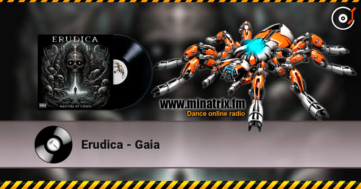 Erudica - Gaia écouter en ligne en haute qualité | Minatrix.FM