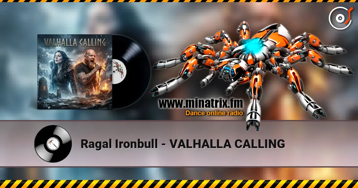 Ragal Ironbull - VALHALLA CALLING écouter en ligne en haute qualité | Minatrix.FM