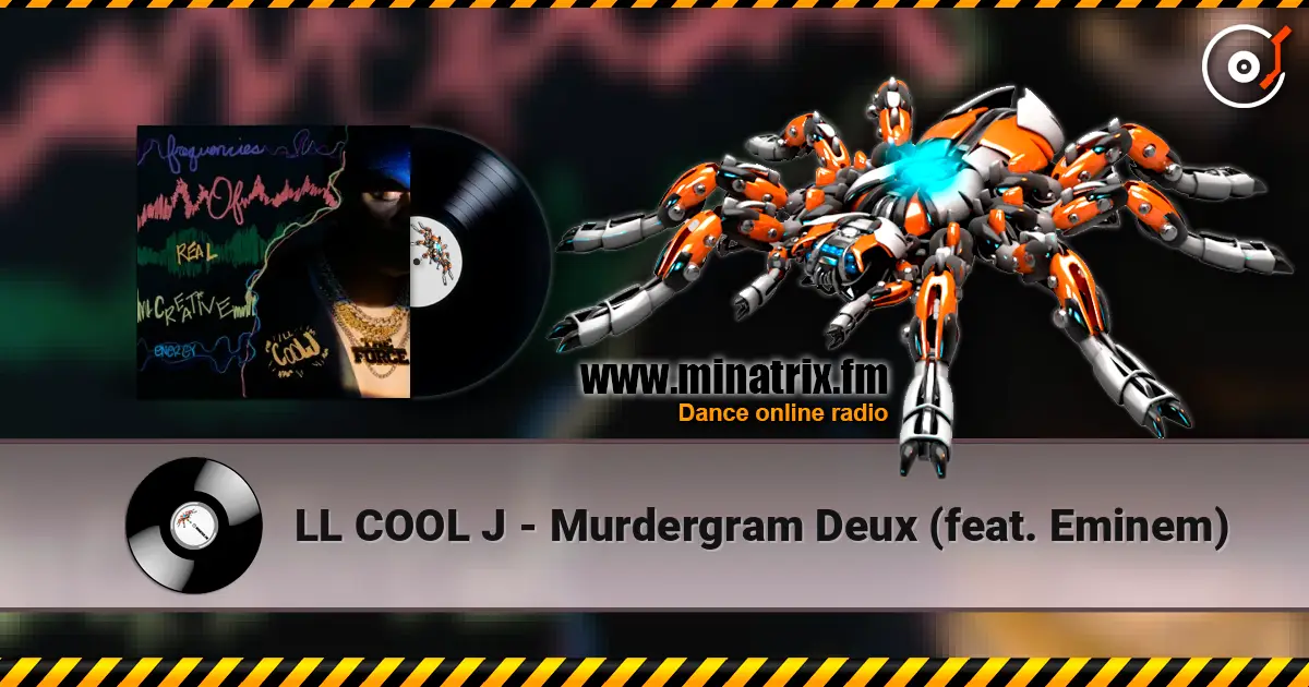 LL COOL J - Murdergram Deux (feat. Eminem) écouter en ligne en haute qualité | Minatrix.FM