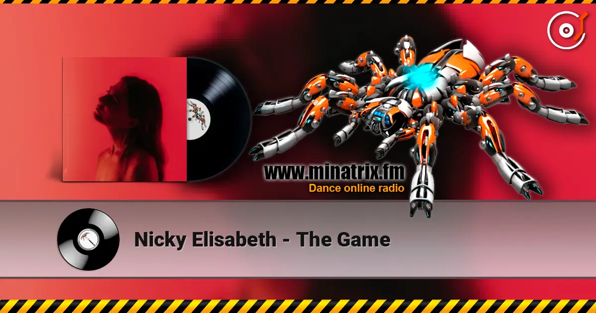 Nicky Elisabeth - The Game écouter en ligne en haute qualité | Minatrix.FM