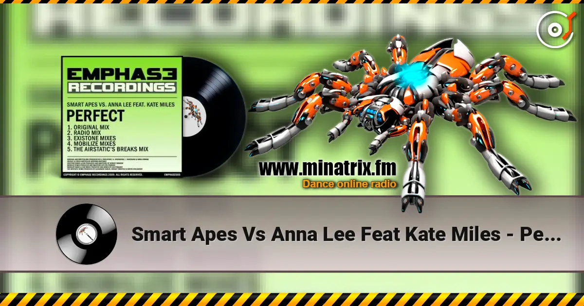 Smart Apes Vs Anna Lee Feat Kate Miles - Perfect (Omnia vocal mix) écouter en ligne en haute qualité | Minatrix.FM