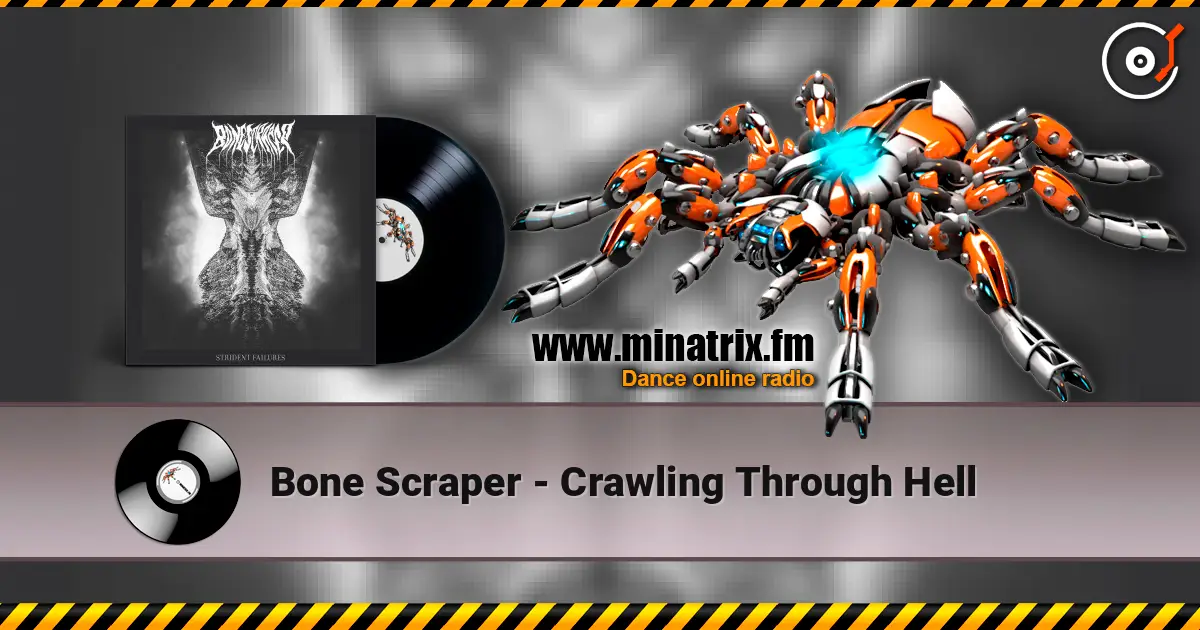 Bone Scraper - Crawling Through Hell écouter en ligne en haute qualité | Minatrix.FM