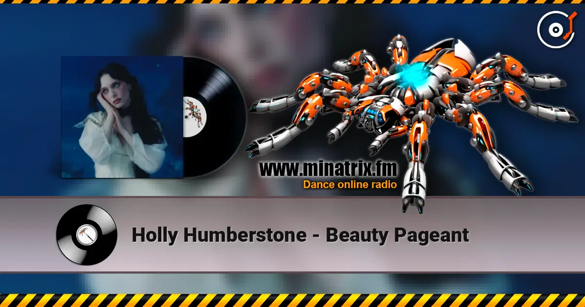 Holly Humberstone - Beauty Pageant écouter en ligne en haute qualité | Minatrix.FM