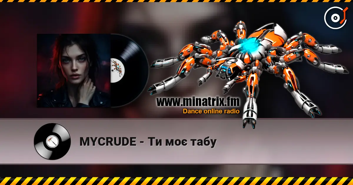 MYCRUDE - Ти моє табу écouter en ligne en haute qualité | Minatrix.FM