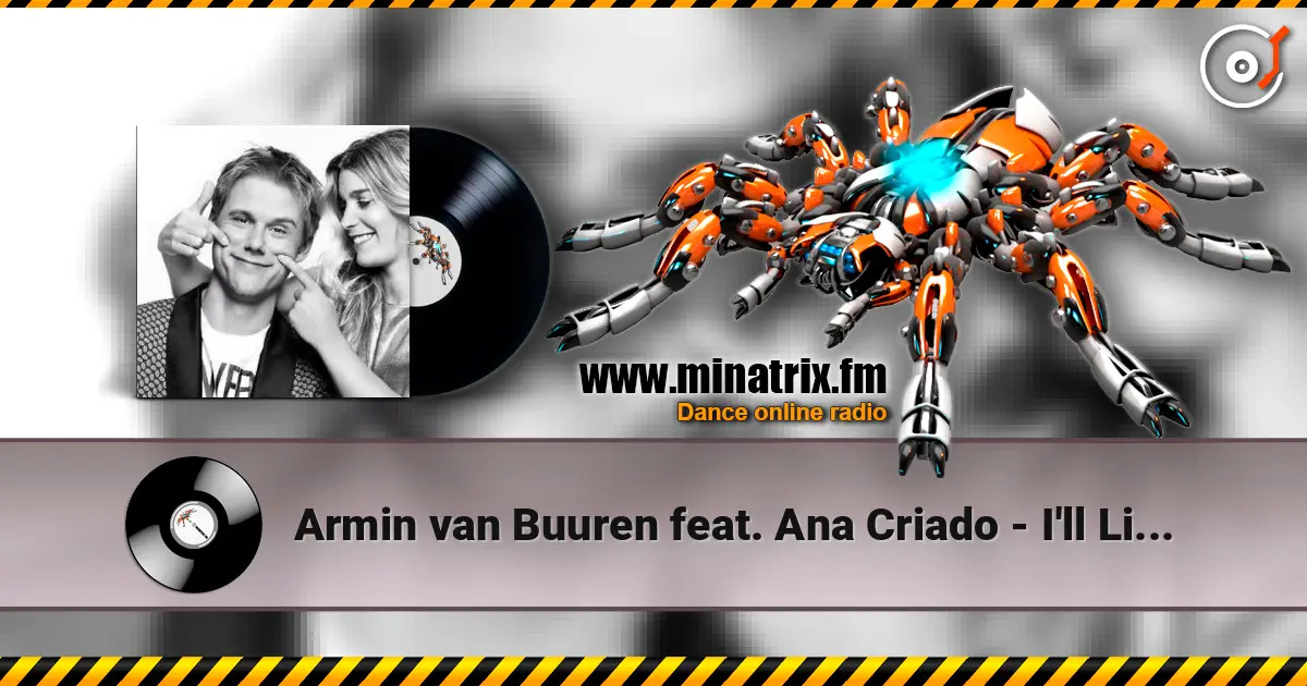 Armin van Buuren feat. Ana Criado - I'll Listen (Original Mix) écouter en ligne en haute qualité | Minatrix.FM