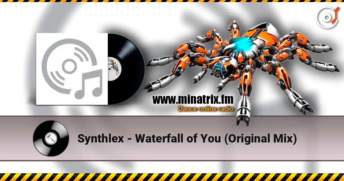 Synthlex - Waterfall of You (Original Mix) écouter en ligne en haute qualité | Minatrix.FM