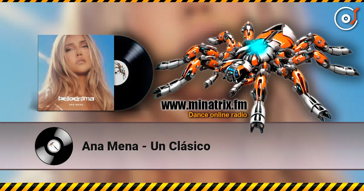 Ana Mena - Un Clásico écouter en ligne en haute qualité | Minatrix.FM