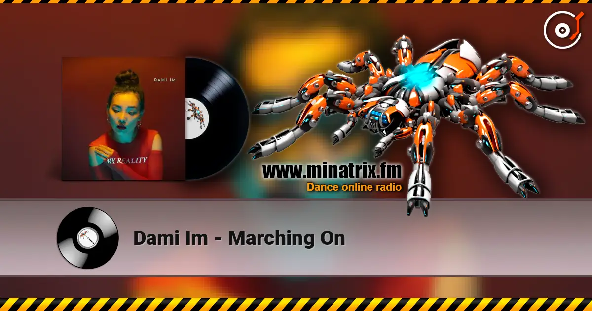 Dami Im - Marching On écouter en ligne en haute qualité | Minatrix.FM