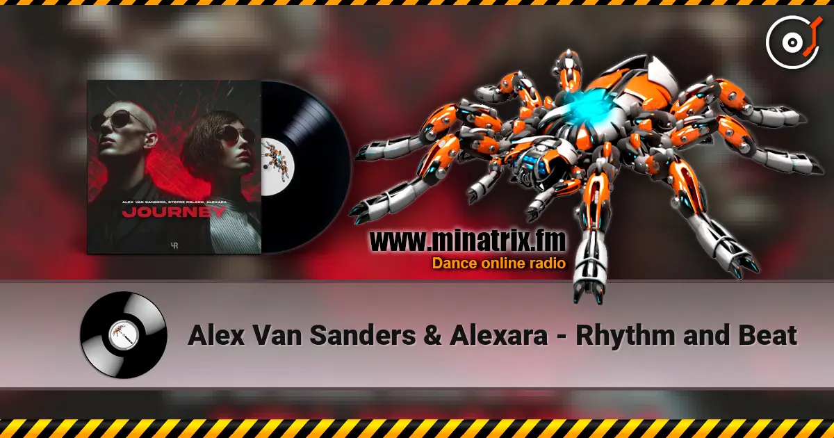 Alex Van Sanders & Alexara - Rhythm and Beat écouter en ligne en haute qualité | Minatrix.FM