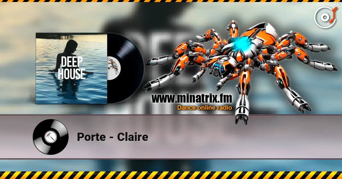 Porte - Claire écouter en ligne en haute qualité | Minatrix.FM