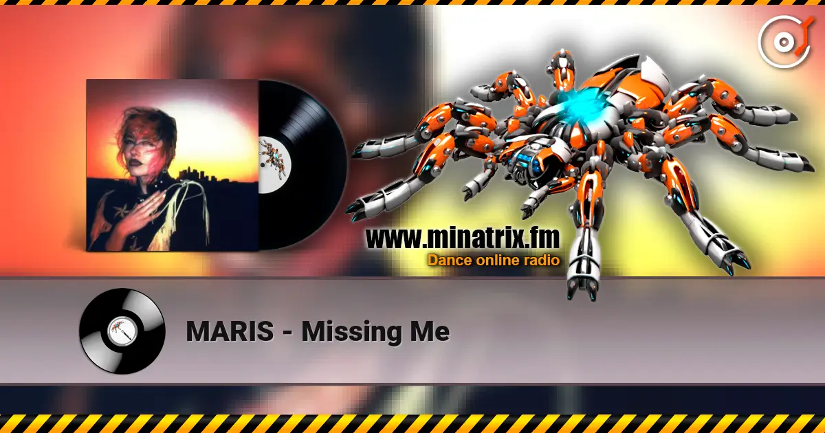 MARIS - Missing Me écouter en ligne en haute qualité | Minatrix.FM