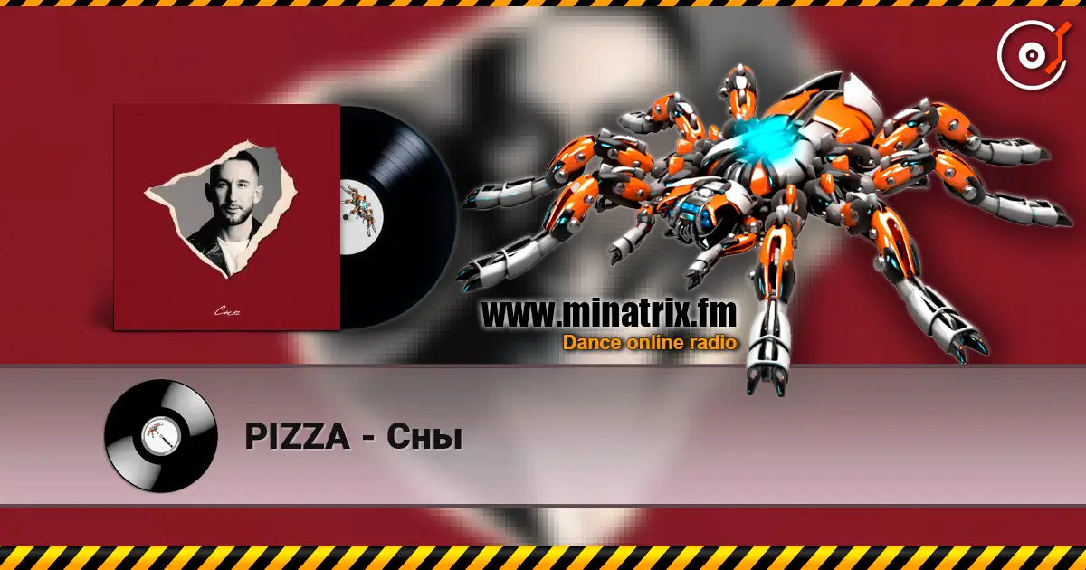 PIZZA - Сны écouter en ligne en haute qualité | Minatrix.FM