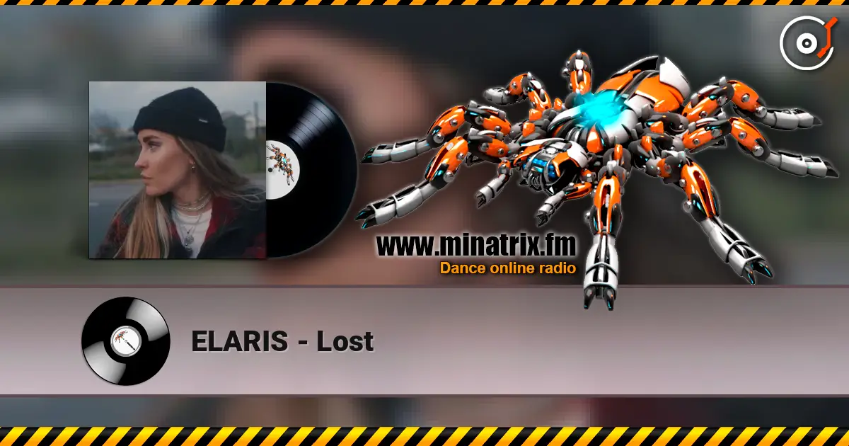 ELARIS - Lost écouter en ligne en haute qualité | Minatrix.FM