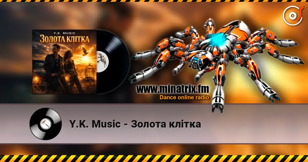 Y.K. Music - Золота клітка écouter en ligne en haute qualité | Minatrix.FM