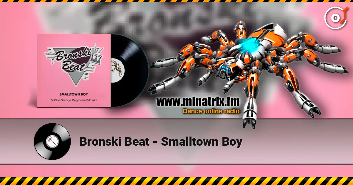 Bronski Beat - Smalltown Boy écouter en ligne en haute qualité | Minatrix.FM