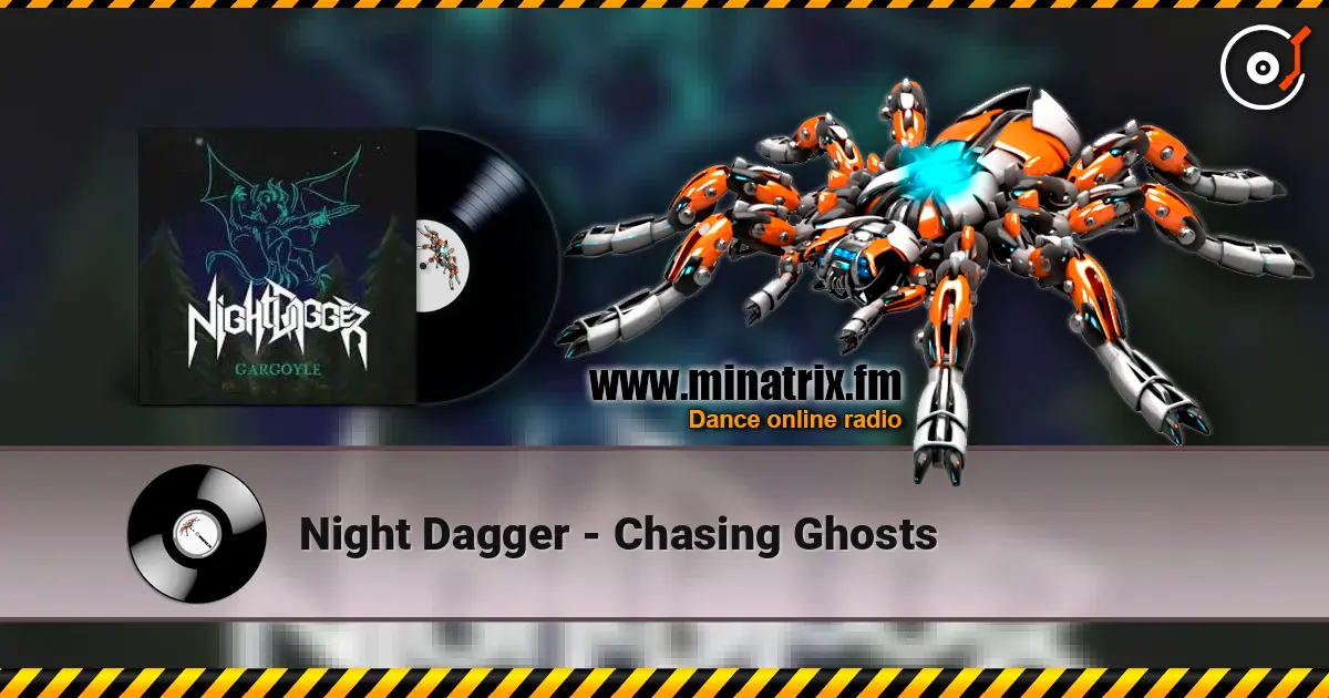 Night Dagger - Chasing Ghosts écouter en ligne en haute qualité | Minatrix.FM