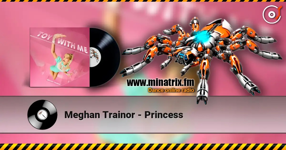 Meghan Trainor - Princess écouter en ligne en haute qualité | Minatrix.FM