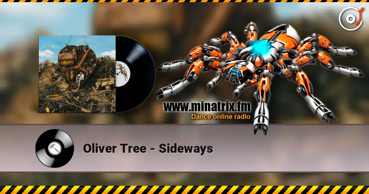 Oliver Tree - Sideways écouter en ligne en haute qualité | Minatrix.FM
