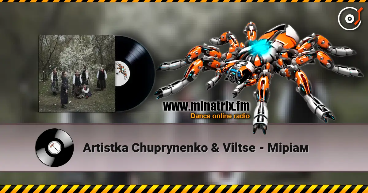 Artistka Chuprynenko & Viltse - Міріам écouter en ligne en haute qualité | Minatrix.FM