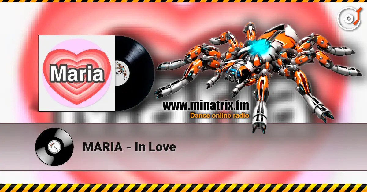 MARIA - In Love écouter en ligne en haute qualité | Minatrix.FM