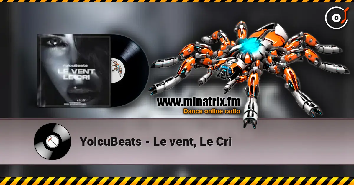 YolcuBeats - Le vent, Le Cri écouter en ligne en haute qualité | Minatrix.FM