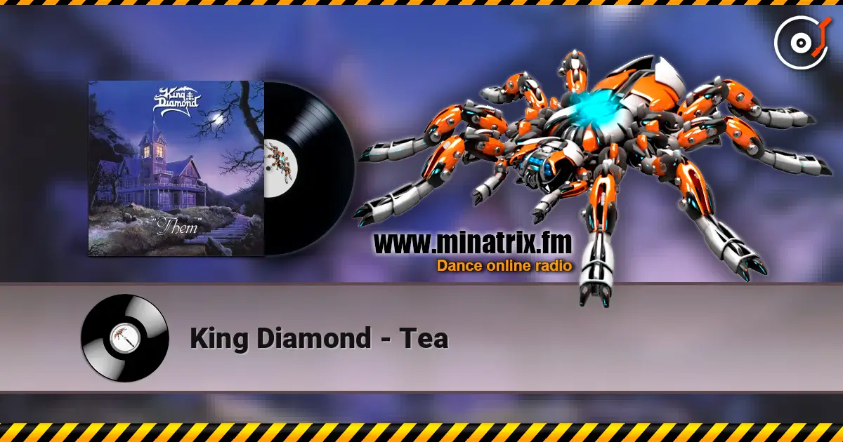 King Diamond - Tea écouter en ligne en haute qualité | Minatrix.FM