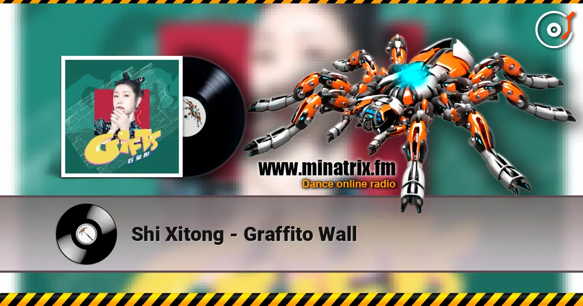 Shi Xitong - Graffito Wall écouter en ligne en haute qualité | Minatrix.FM