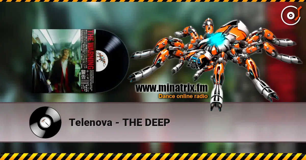 Telenova - THE DEEP écouter en ligne en haute qualité | Minatrix.FM