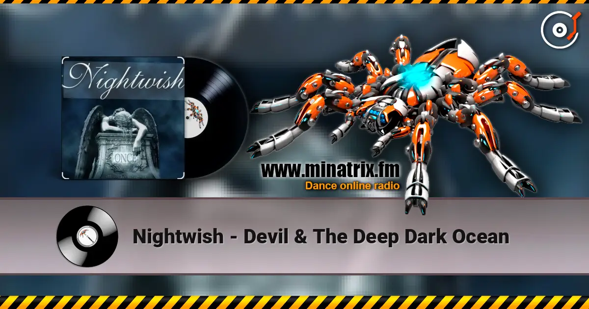 Nightwish - Devil & The Deep Dark Ocean écouter en ligne en haute qualité | Minatrix.FM