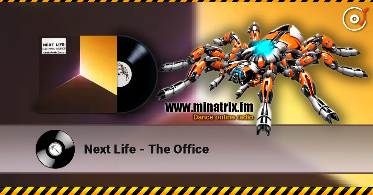 Next Life - The Office écouter en ligne en haute qualité | Minatrix.FM