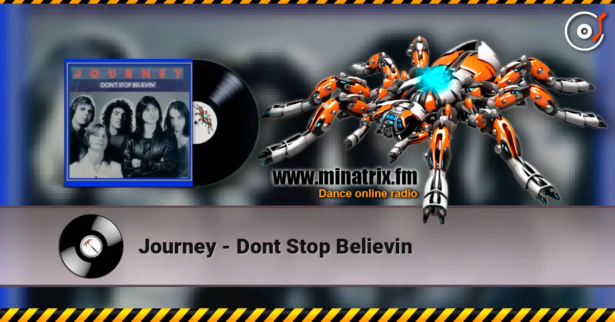 Journey - Dont Stop Believin écouter en ligne en haute qualité | Minatrix.FM