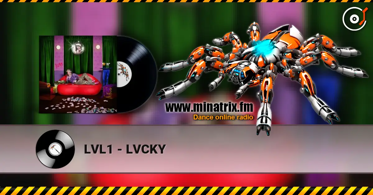 LVL1 - LVCKY écouter en ligne en haute qualité | Minatrix.FM