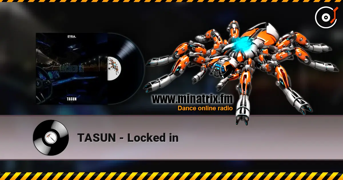 TASUN - Locked in écouter en ligne en haute qualité | Minatrix.FM