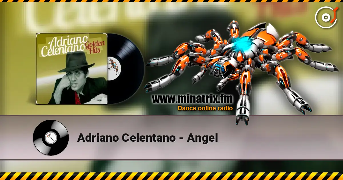 Adriano Celentano - Angel écouter en ligne en haute qualité | Minatrix.FM