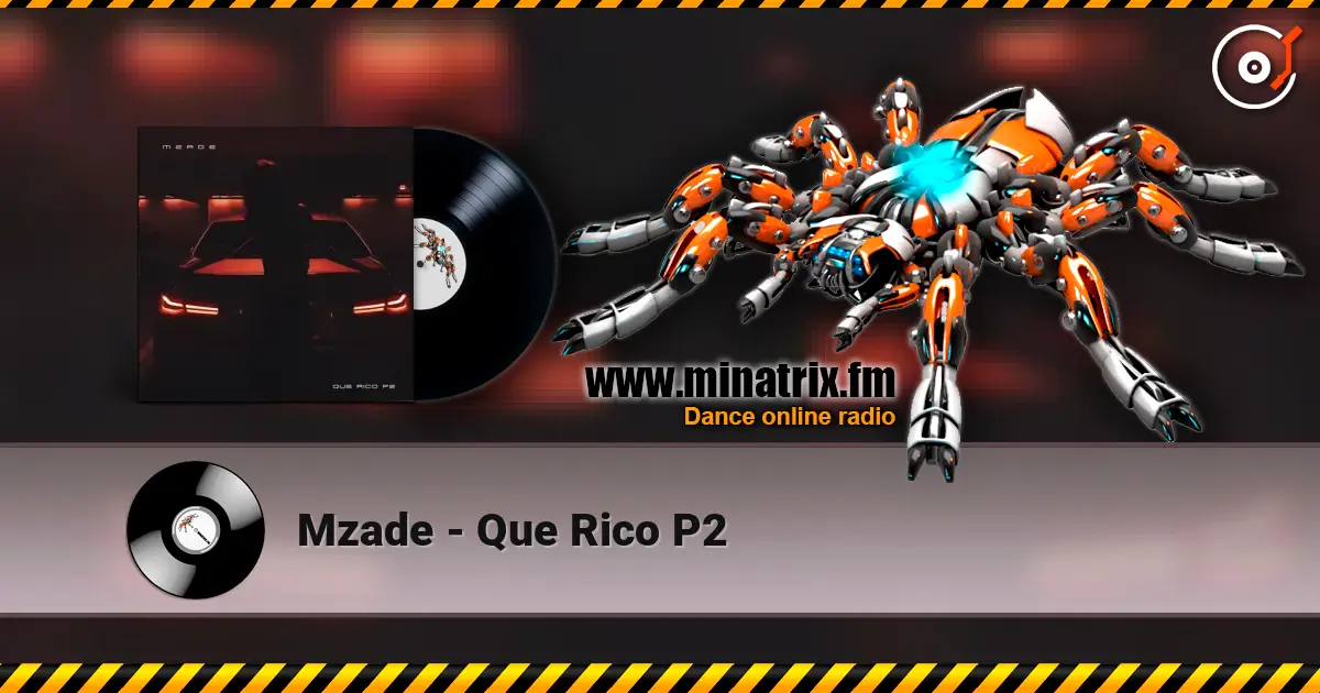 Mzade - Que Rico P2 écouter en ligne en haute qualité | Minatrix.FM