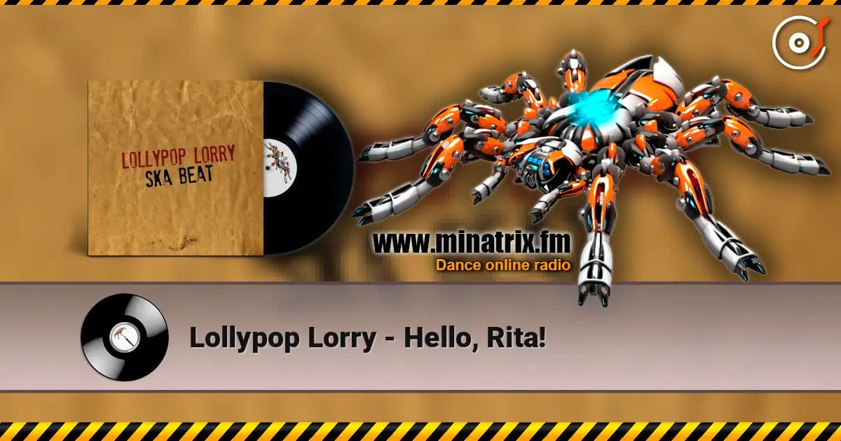 Lollypop Lorry - Hello, Rita! écouter en ligne en haute qualité | Minatrix.FM