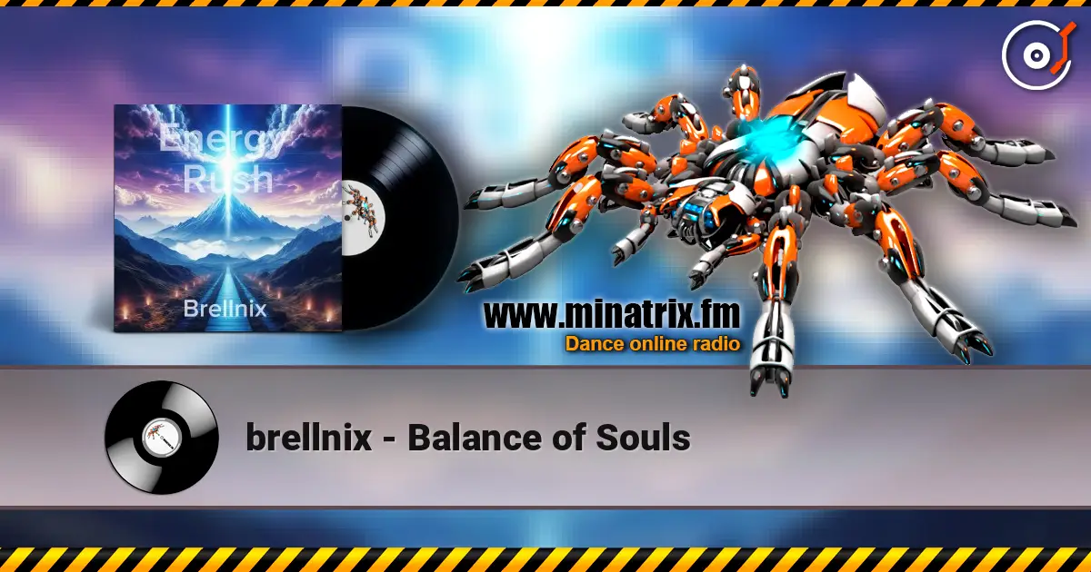 brellnix - Balance of Souls écouter en ligne en haute qualité | Minatrix.FM