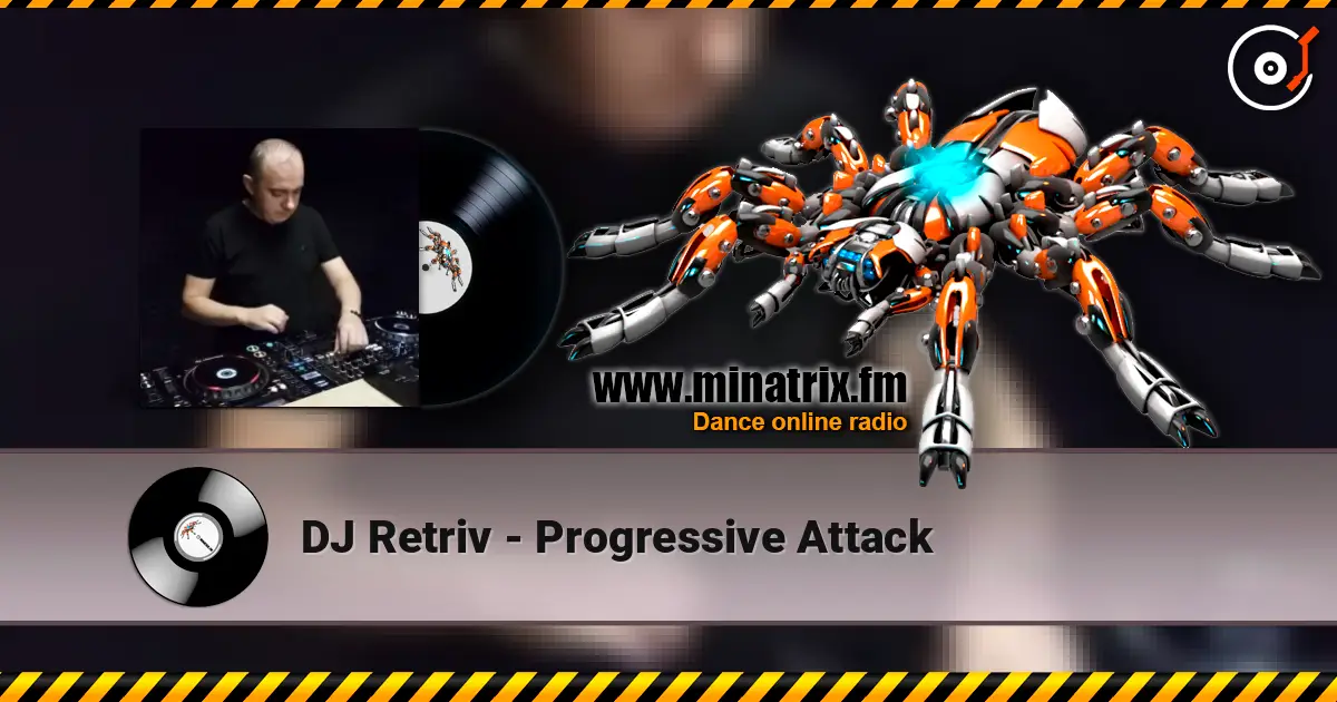 DJ Retriv - Progressive Attack écouter en ligne en haute qualité | Minatrix.FM