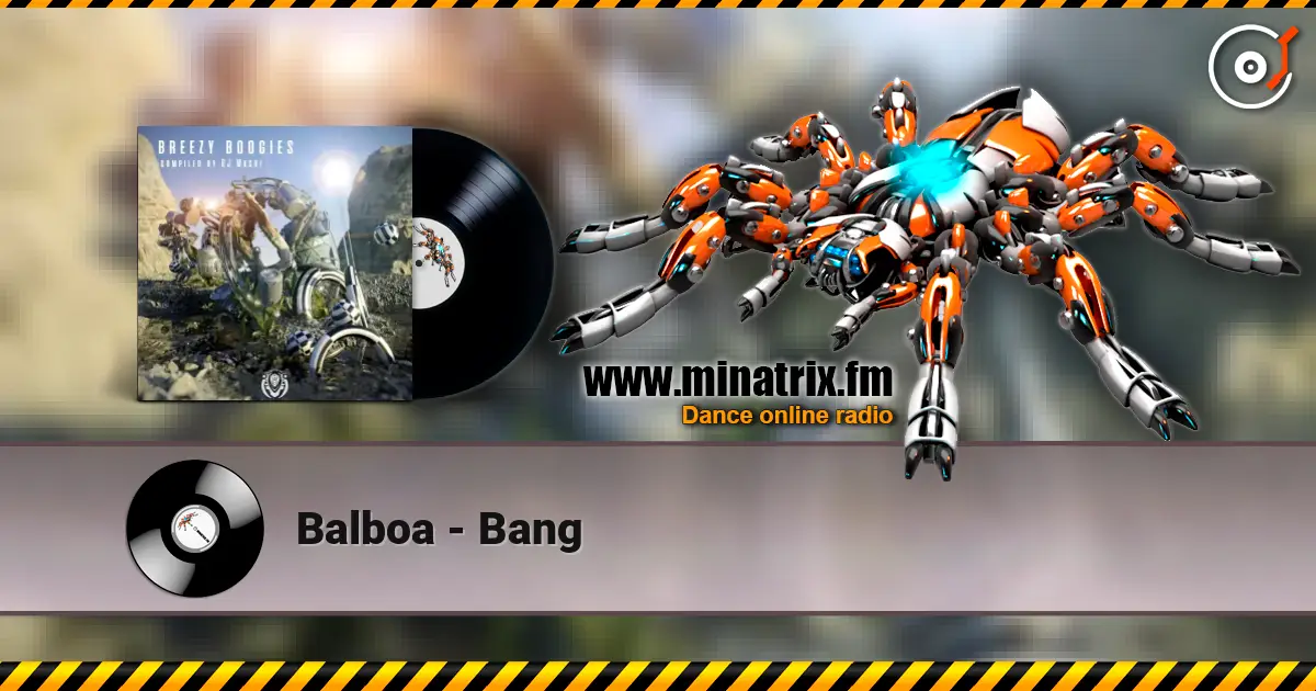 Balboa - Bang écouter en ligne en haute qualité | Minatrix.FM