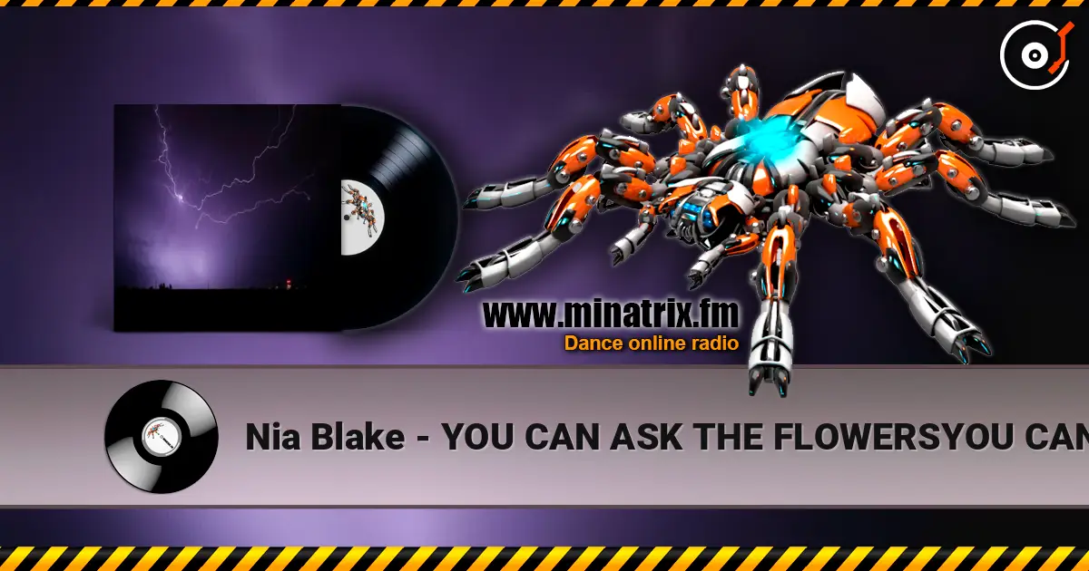 Nia Blake - YOU CAN ASK THE FLOWERSYOU CAN ASK THE FLOWERS (HORROR MIX Slowed) écouter en ligne en haute qualité | Minatrix.FM