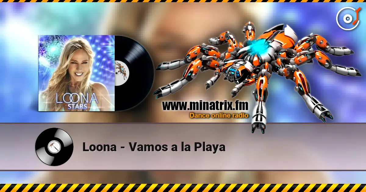 Loona - Vamos a la Playa écouter en ligne en haute qualité | Minatrix.FM
