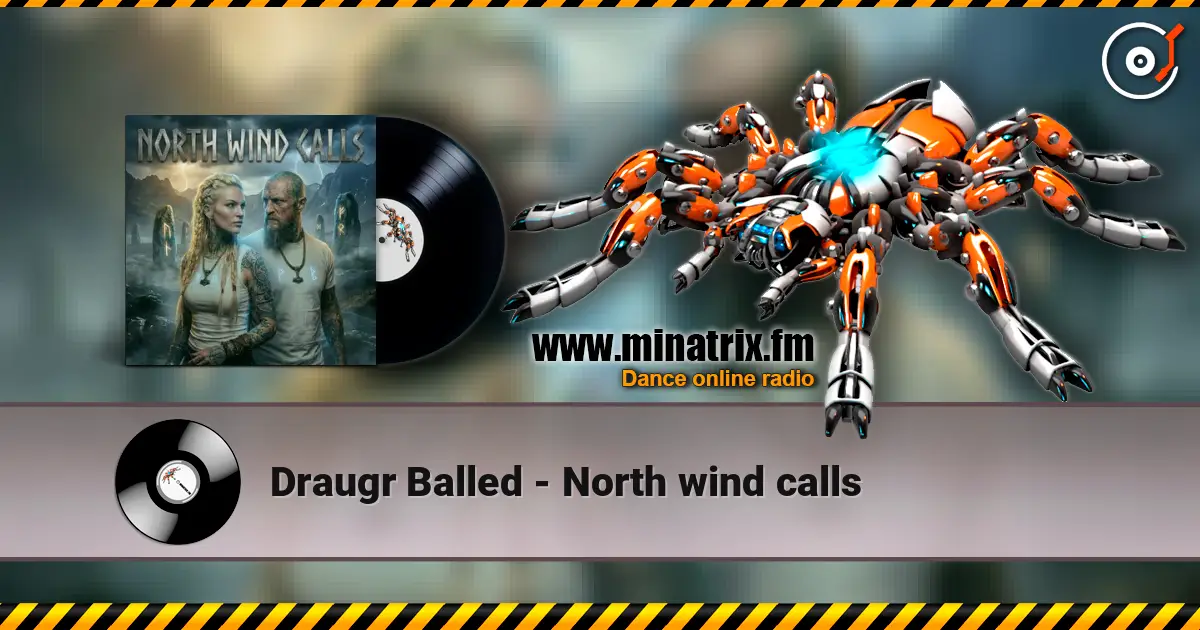 Draugr Balled - North wind calls écouter en ligne en haute qualité | Minatrix.FM