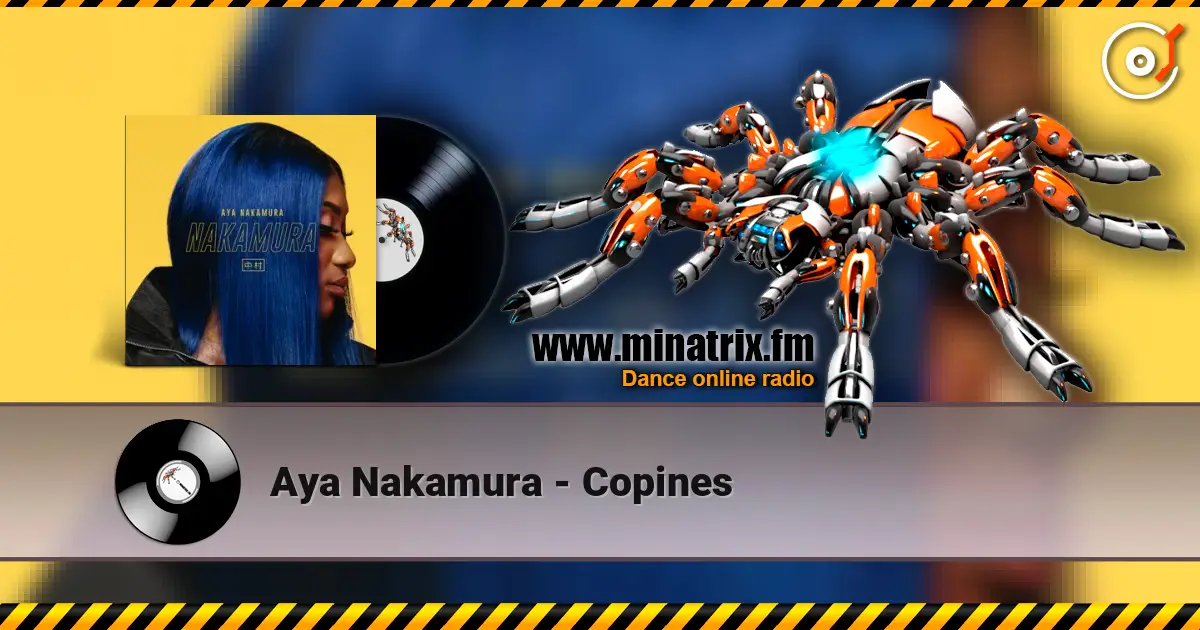 Aya Nakamura - Copines écouter en ligne en haute qualité | Minatrix.FM