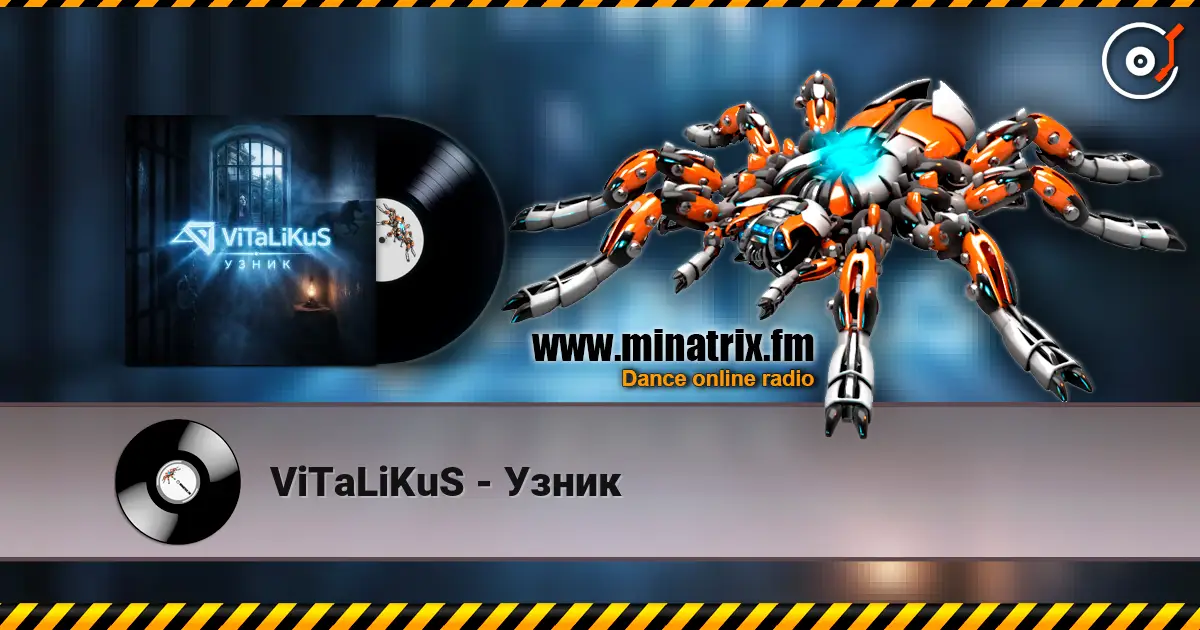 ViTaLiKuS - Узник écouter en ligne en haute qualité | Minatrix.FM